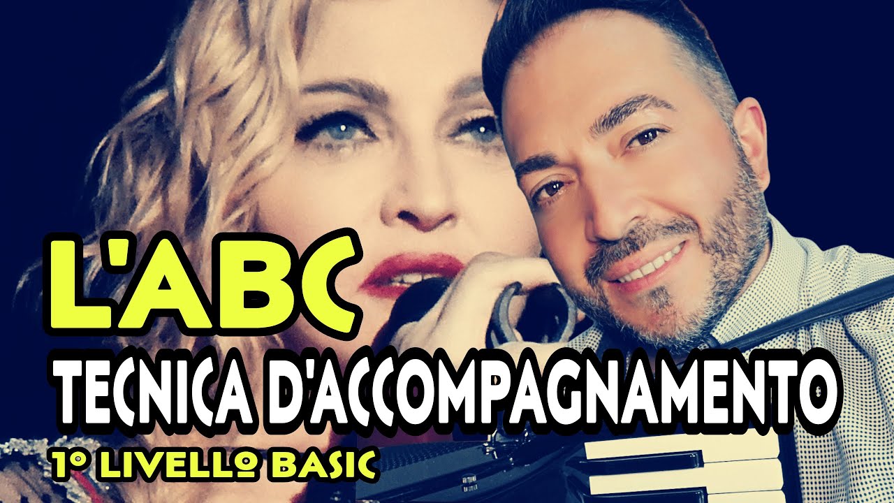 🔵 TECNICA D'ACCOMPAGNAMENTO | L'ABC - 1° Liv. basic