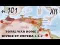 USQUE AD FINEM - Campagna d'Africa atto XII | Total War Rome 2 D.E.I. | gameplay ITA n.101