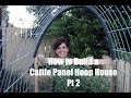 How I Built a DIY Cattle Panel Hoop House - Part 2 How I Built a DIY Cattle Panel Hoop House - Part 2