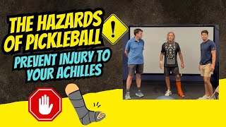 Achilles Injury Prevention in Pickleball 