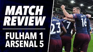 Fulham 1-5 arsenal | 2018/19 premier league match review