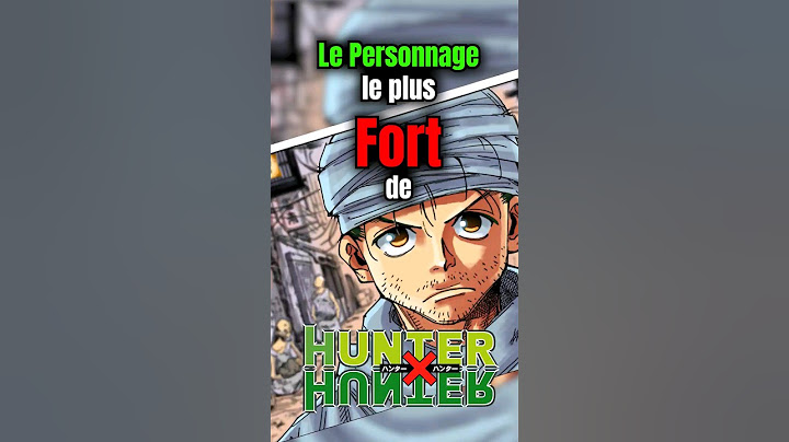 Le personnage le plus FORT de HunterxHunter : Ging Freecs