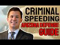 Criminal Speeding in Arizona Defense Guide