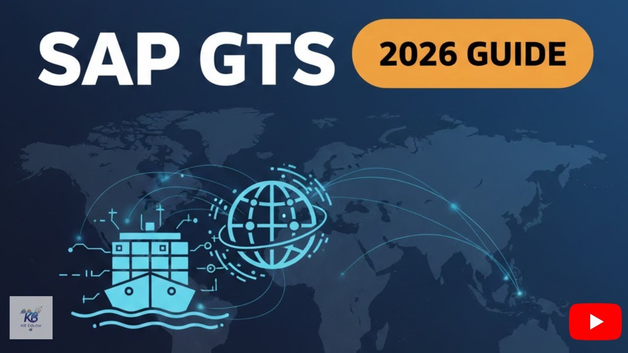 SAP GTS Full Overview 2026 | Global Trade Services Explained (Module & Features)