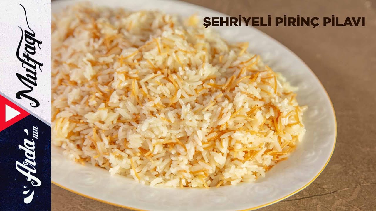 Şehriyeli Pirinç Pilavı I Arda'nın Mutfağı Şehriyeli Pirinç Pilavı I Arda'nın Mutfağı