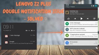 Lenovo zuk Z2 plus nougat double notification issue solved screenshot 5