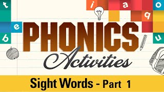 phonetics sight words part 1 phonics activities for beginners learn phonics sounds