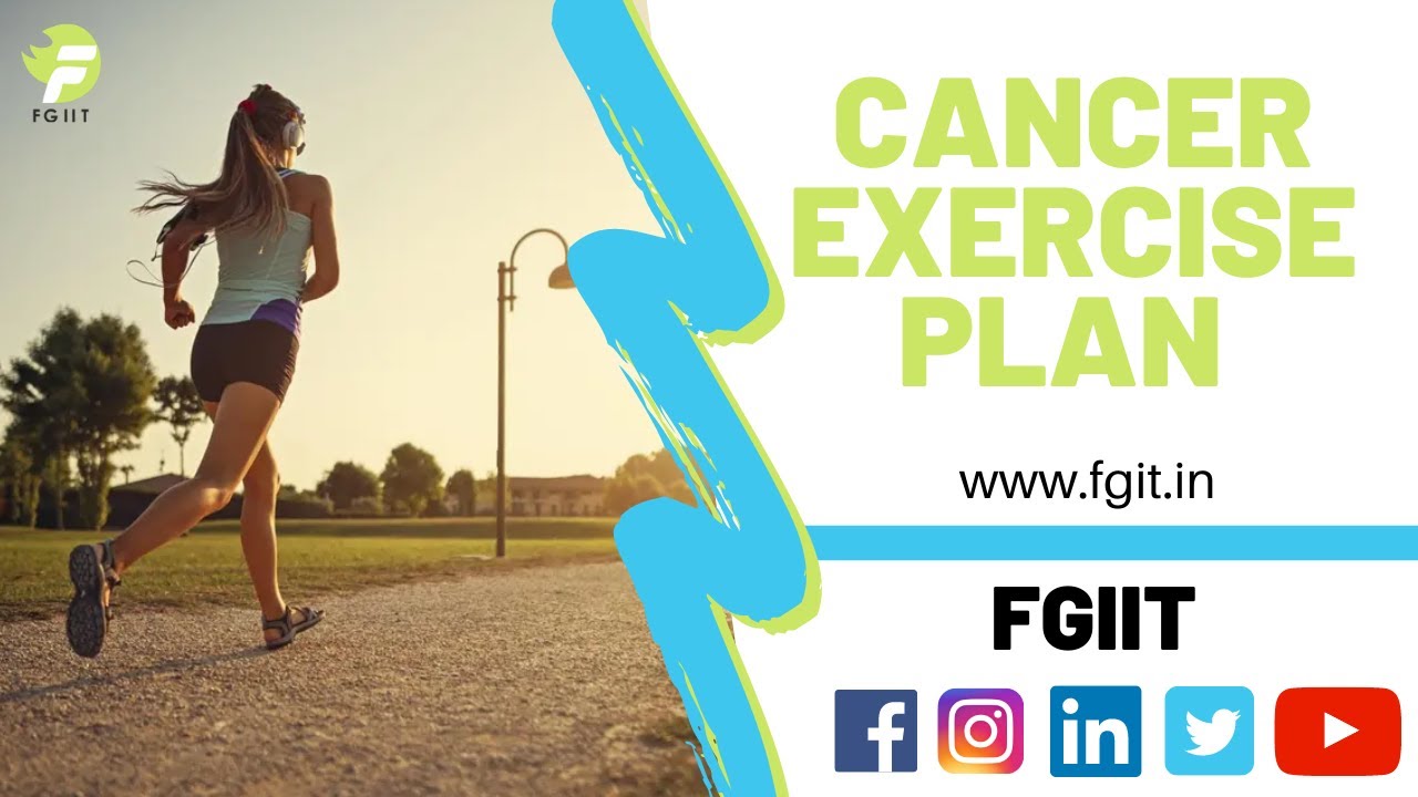 Exercises For Cancer Patients Cancer Patients Fitness Exercises