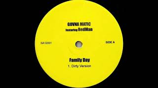 Govna Matic feat. Redman, Pacewon, Runt Dog, Tame One & Young Zee - Family Day (Slowed + Pitch Down)