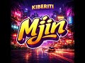 KIBERITI MJINI