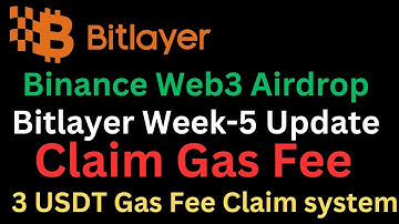 Claim Gas Fee Bitlayer Week-5 | Bitlayer Week-5 Update | Binance Web3 Airdrop | @rirteach
