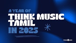A Year Of Think Music In 2025