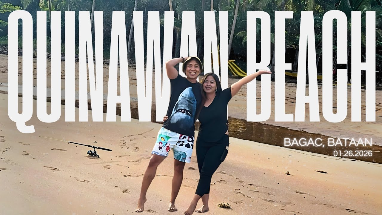 Quinawan Beach Bagac Bataan | Perfect Pang-Unwind