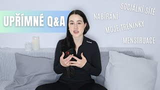 ➡️ Q&A ⬅️ Moje momentální tréninky a změny, sociální sítě, řešení ztráty menstruace a další...