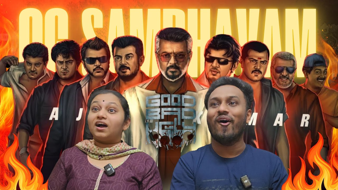 OG SAMBAVAM Lyrical Video REACTION | Good Bad Ugly | Ajith | G V Prakash | Adhik Ravichandran