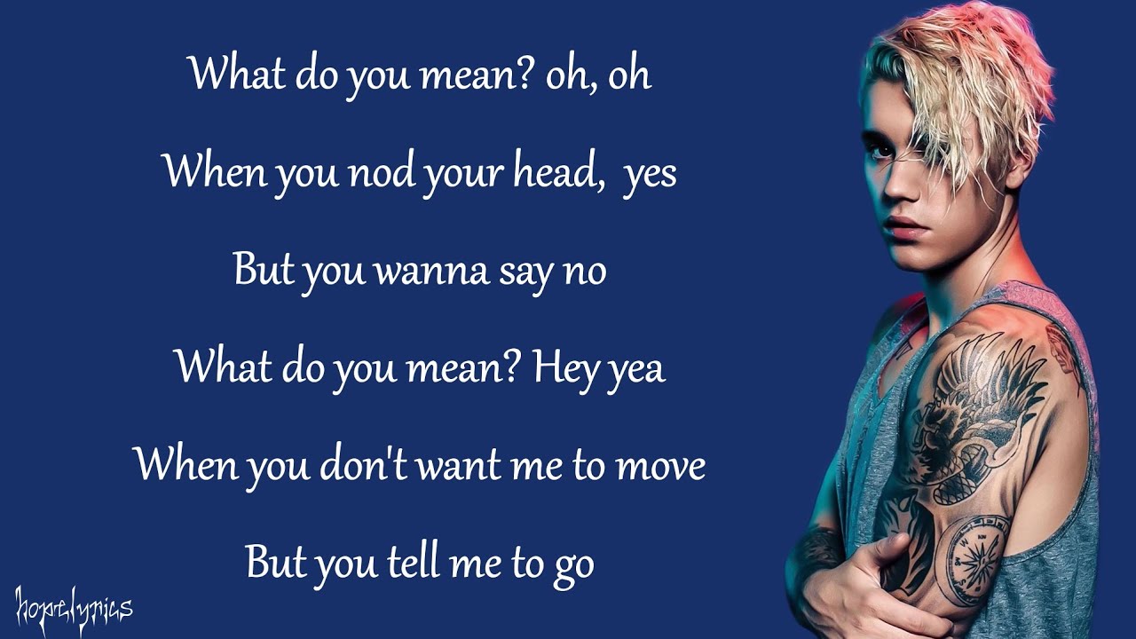 Justin Bieber - What Do You Mean? (Lyrics)