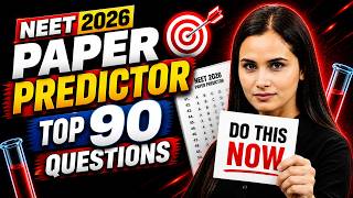 NEET 2026 🔥 Top 90 Biology Questions | 100% Expected | Must Do Now | Dr Gargi Singh