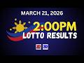 2PM Lotto Result Today March 21, 2026 Saturday PCSO