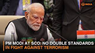 PM Modi at SCO Summit: No double standards in fight against terrorism