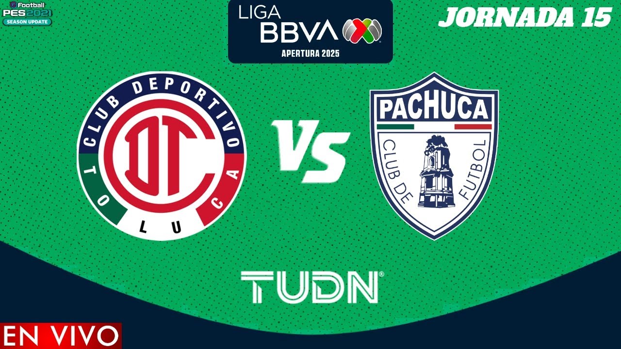 Toluca vs Pachuca EN VIVO | Jornada 15 Liga MX Apertura 2025 - YouTube