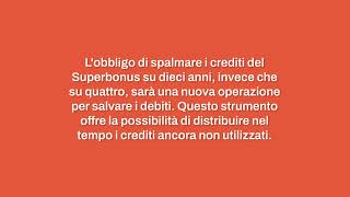 Superbonus, Giorgetti: obbligatorio spalmare crediti in 10 anni