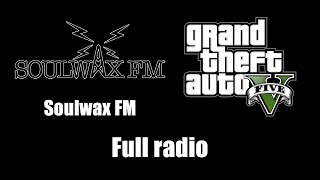 GTA V (GTA 5)  Soulwax FM | Full radio