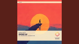 Download Lagu Giving Up (Extended Mix) MP3