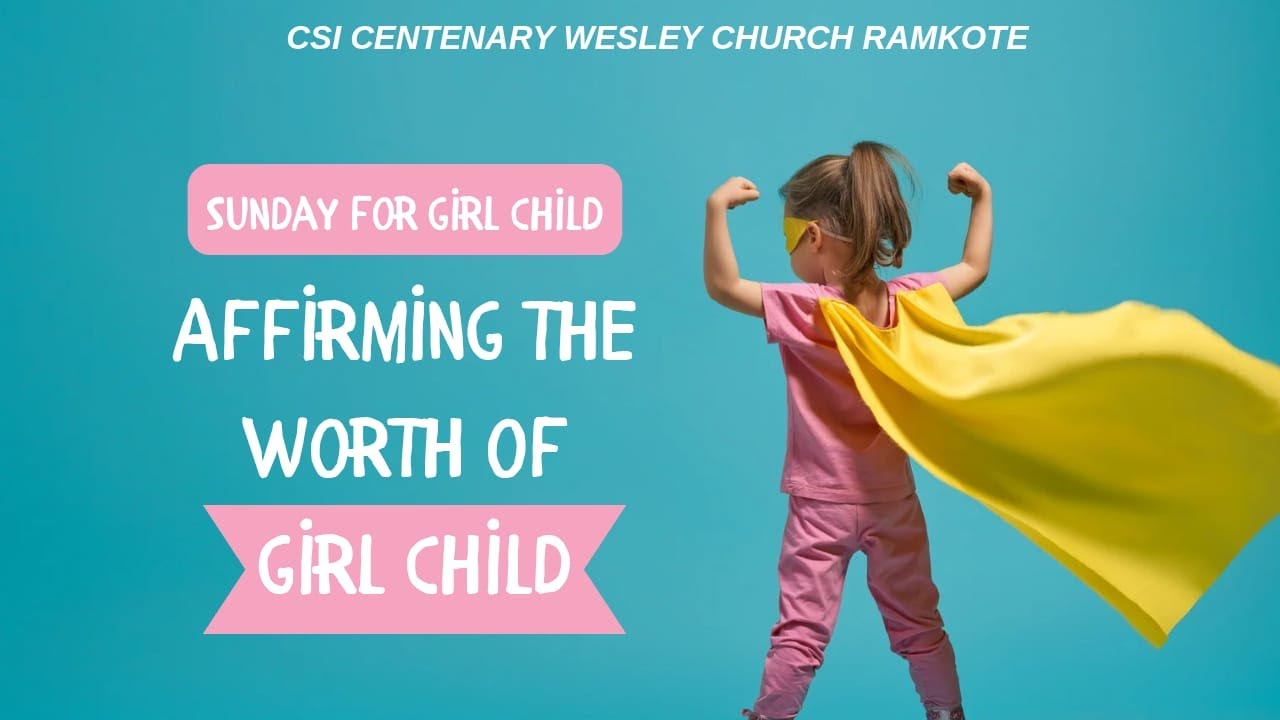 Affirming the worth of Girl Child | 16-11-2025 | 6:30 AM |  Rev. Mrs. D. Jaquiline Prasanna Kumar