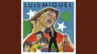 Video thumbnail of "Luis Miguel - Mama, Mama"