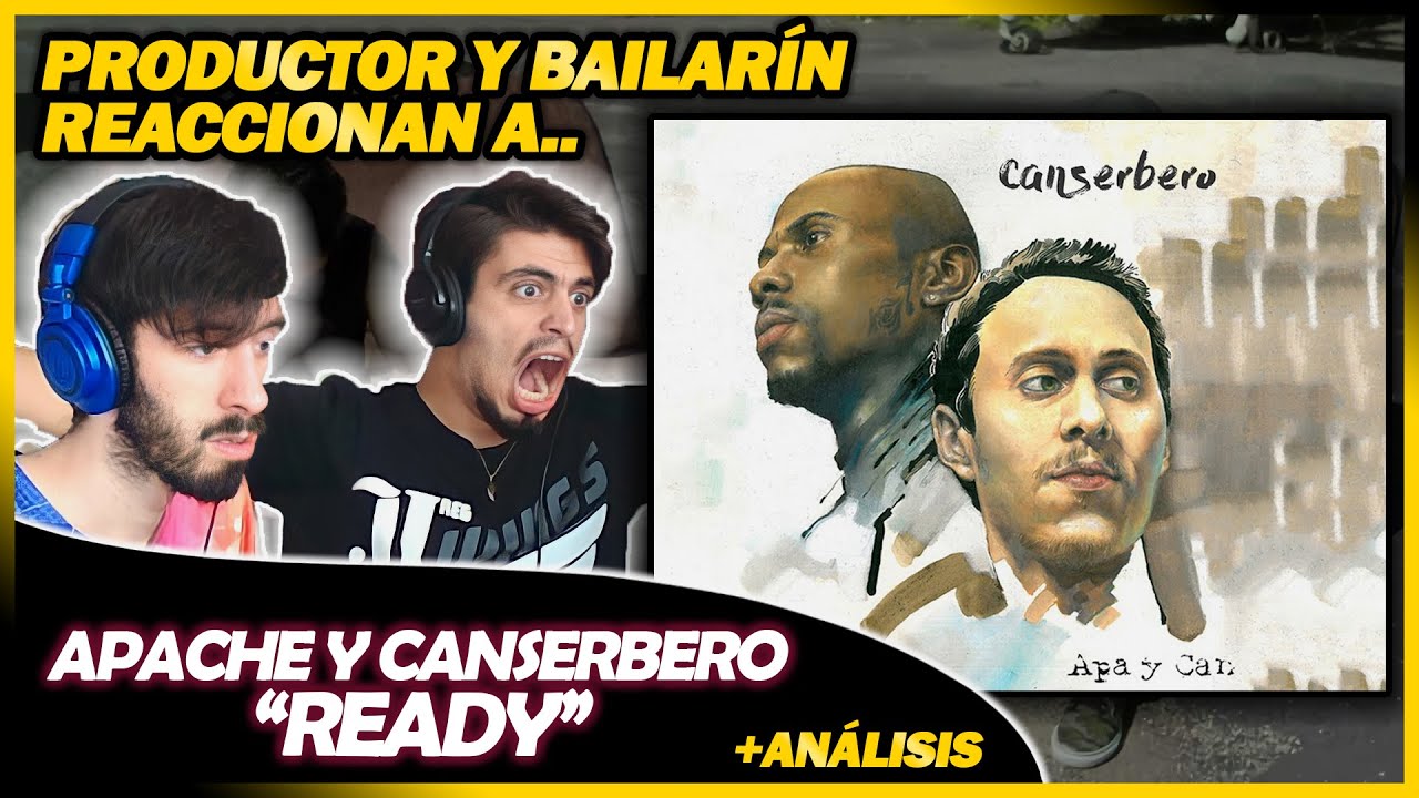 Apache y Canserbero - Ready | 🌟 Reacción Productor y Bailarín + Análisis🌟 | #NeckeYBisweik