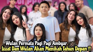 Full: Wulan Permata on Pagi Pagi Ambyar Discusses Serious Relationship with Izzat Ramlee