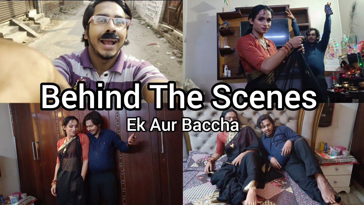 Behind The Scenes (Ek Aur Baccha) Neelu Ki Neelam