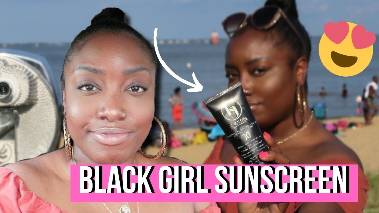 I TRIED BLACK GIRL SUNSCREEN (WEAR TEST/ REVIEW) YouTube