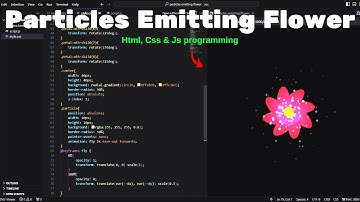 ASMR program -  Particles emitting flower create in [HTML, CSS & JS] programming | No Talking