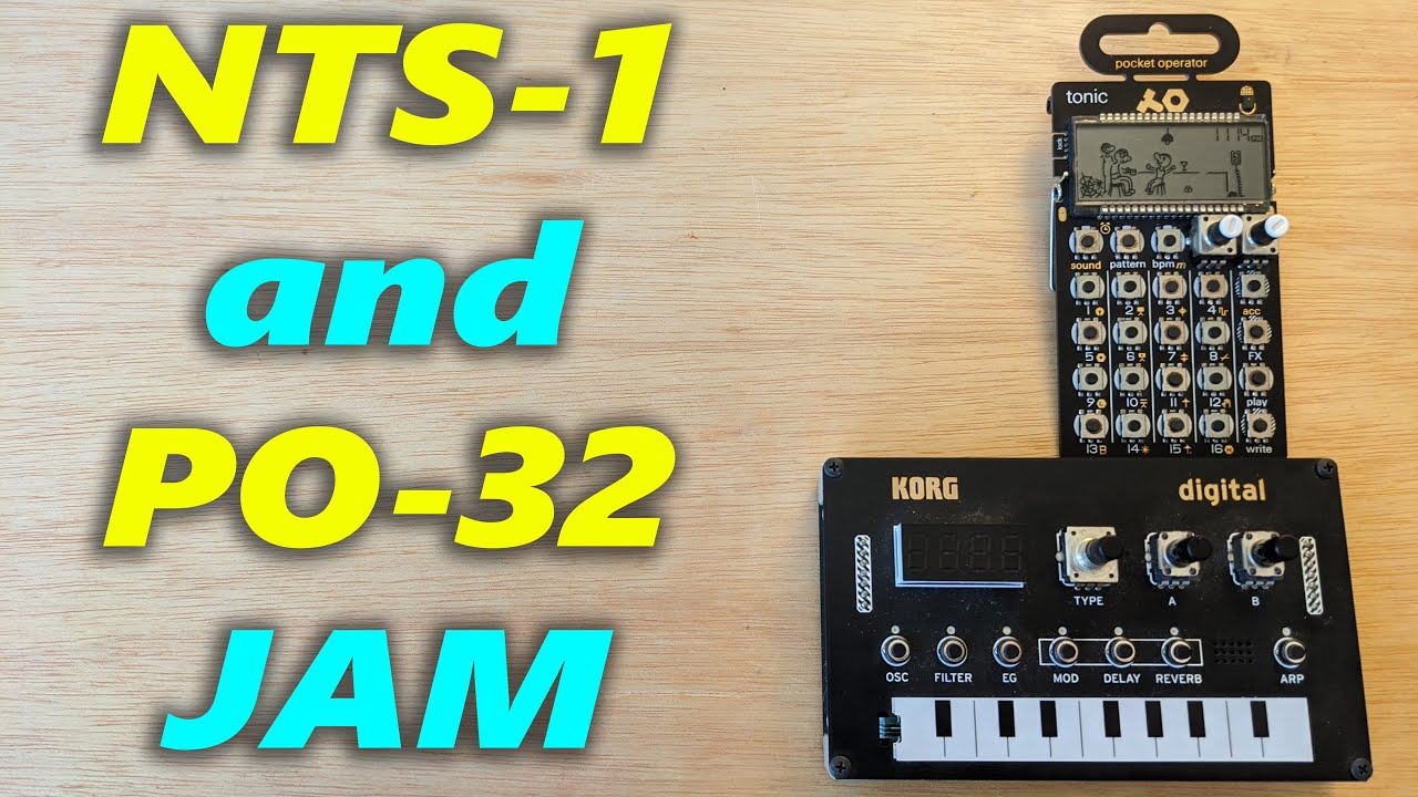 NTS-1 and PO-32 Tonic Jam (no talking)