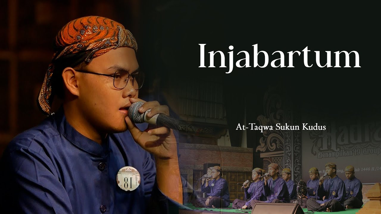 Injabartum _ At Taqwa Sukun