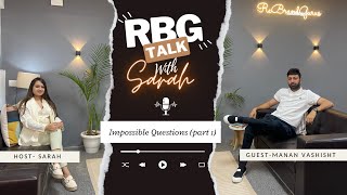 Trying to Answer World's Most Impossible Questions  || RBG Talk with Sarah || Unanswerable Questions