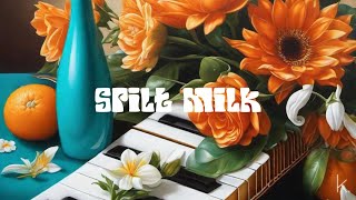 kyle. - SPILT MILK (The Visualizer)