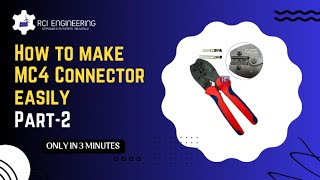 How to make Solar MC4 Connector Easily | Part-2 | Solar DC Wire Connectors | MC4 Crimping Tool Usage