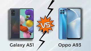 مقارنة هاتف OppoA93 VS Samsung Galaxy A51 من الأفضل
