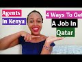 The Agency & 4 Other Pathways To Get A Job In Qatar From KENYA/jobs in qatar.frashiaWokabi