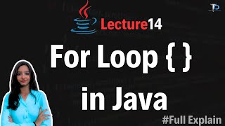 #14 For Loop in Java | How looping works in java in hindi