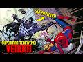 CROSSOVER LAGI!!! GILA SUPERMAN TERINVEKSI VENOM!!!