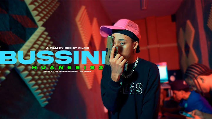 BUSSINES - HUAN 6EIS2 ( VIDEO OFICIAL )