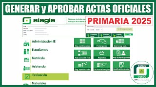 Siagie Proceso Cierre Anual 2025 Configurar Y Aprobar Actas Oficiales De Nivel Primaria 2025