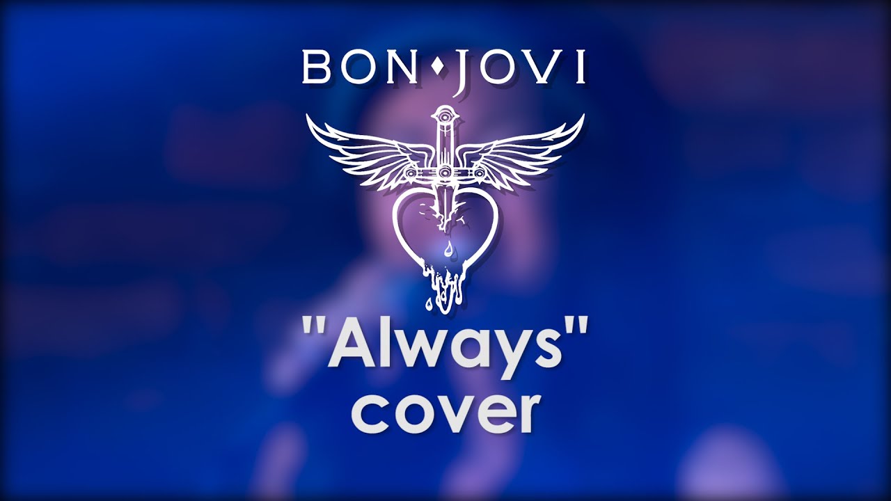 Bon Jovi - Always (cover by INGA)