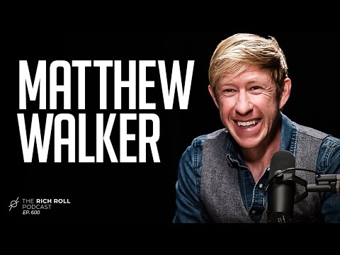 Sleep Is Non-Negotiable: Dr. Matthew Walker | Rich Roll Podcast