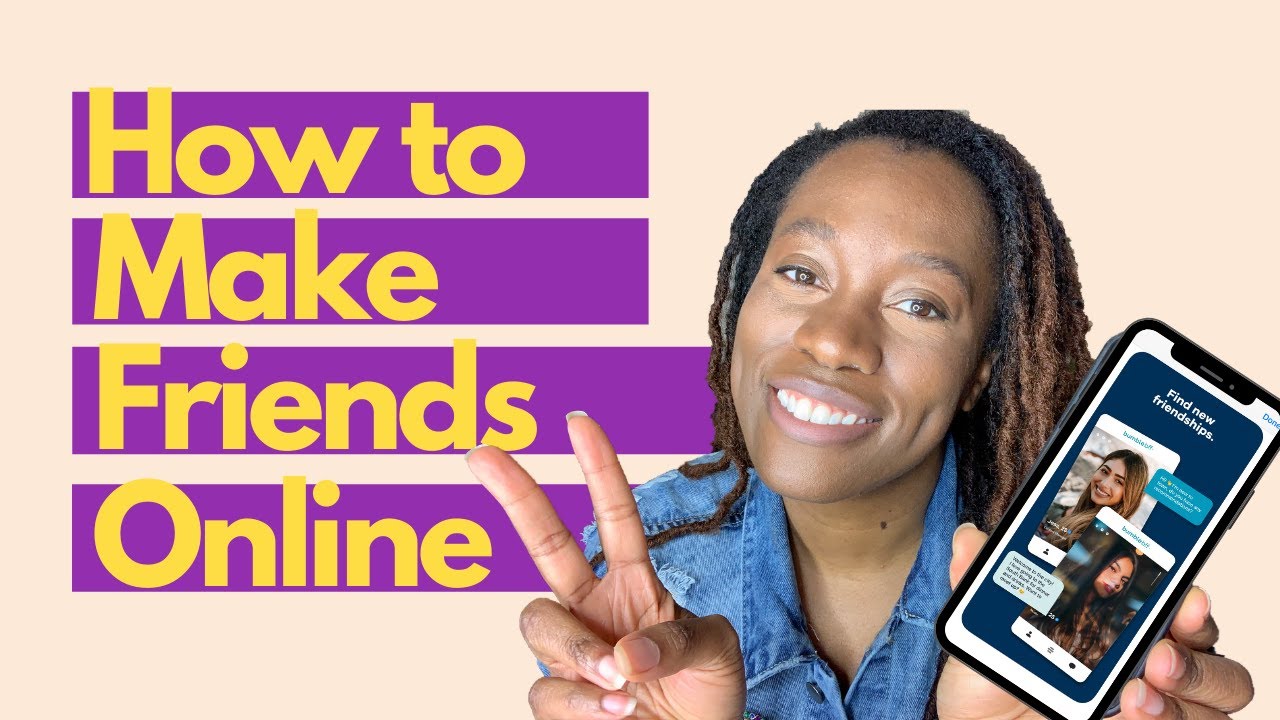 How to make friends online 