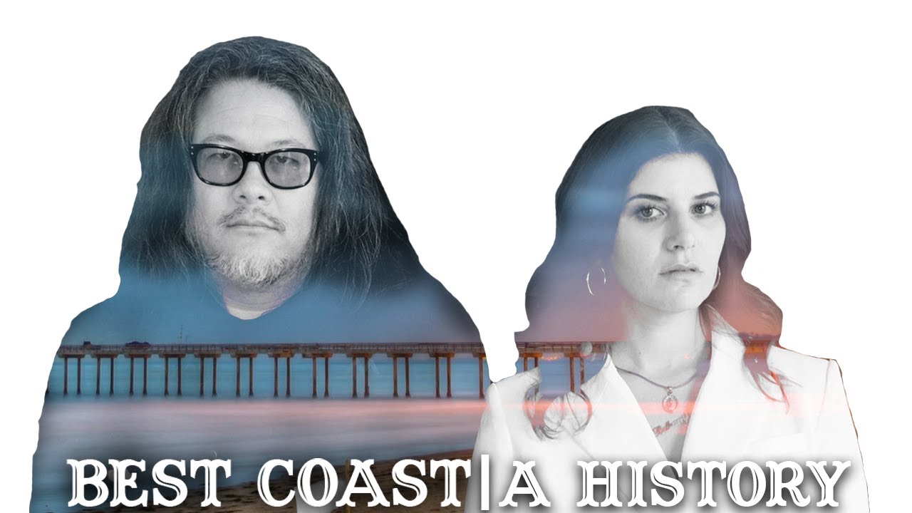 Best Coast | A History