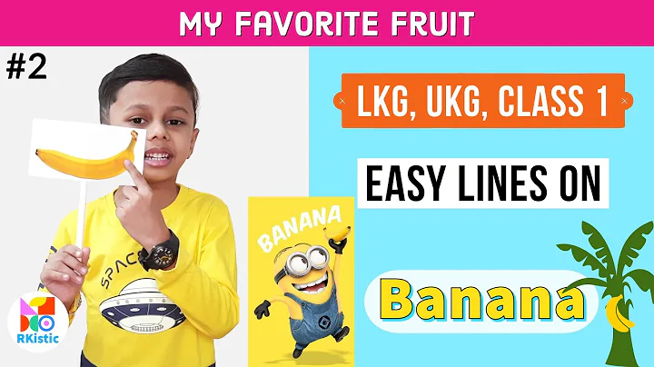 My Favourite Fruit Banana🍌/ Easy Lines on Banana / Banana Day Speech for Kids // Rkistic - DayDayNews